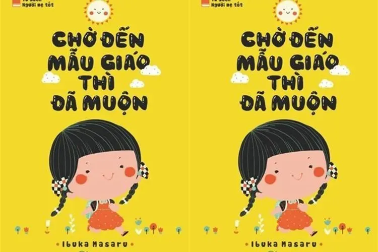 Đánh giá sách Chờ đến mẫu giáo thì đã muộn của Nhật – Cuốn sách đáng đọc nhất dành cho mẹ có con từ 0 – 3 tuổi