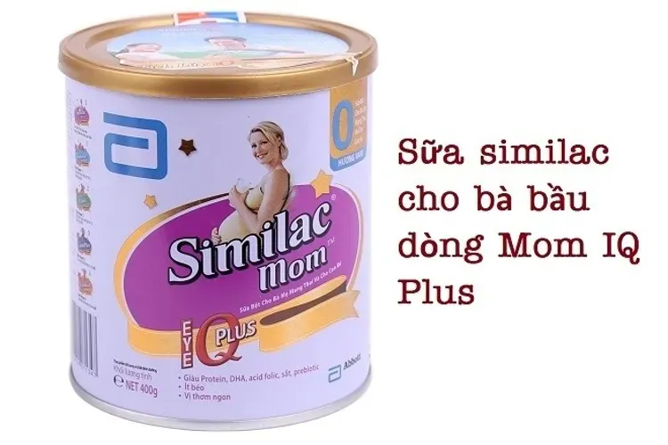 Sữa similac cho bà bầu Mom IQ Plus của Mỹ – nguồn dinh dưỡng cho bé khỏe, mẹ vui