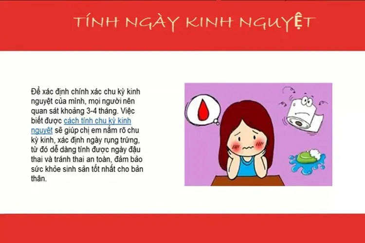 Tính ngày kinh nguyệt chính xác và lợi ích mà chị em nào cũng nên biết