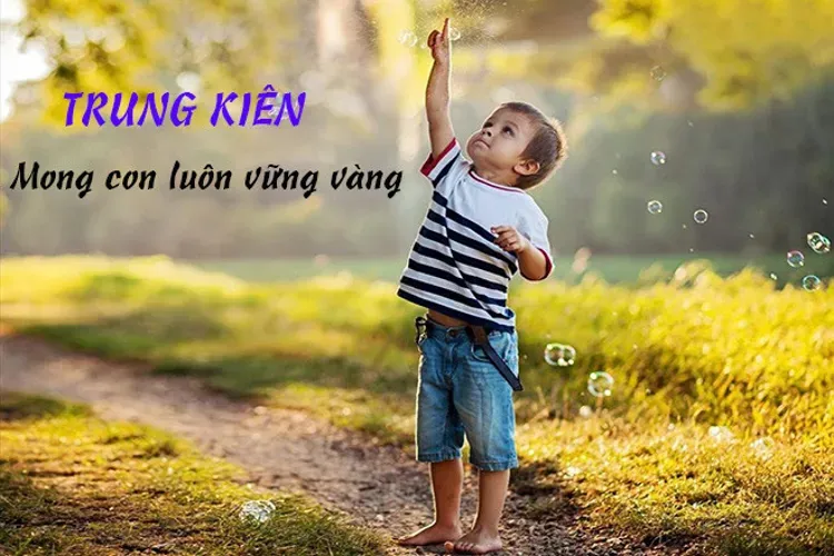 Top 100 tên hay và ý nghĩa ba mẹ nên đặt cho con yêu của mình